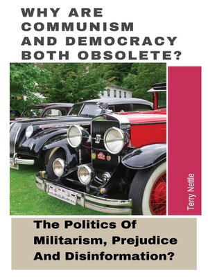 cover image of Why Are Communism and Democracy Both Obsolete?